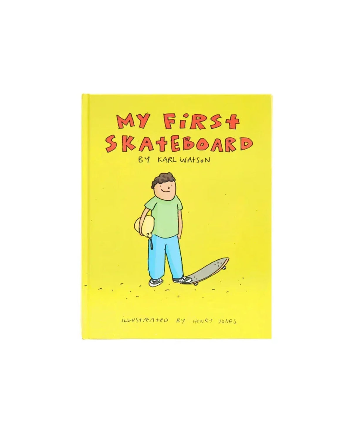 MY FIRST SKATEBOARD BOOK